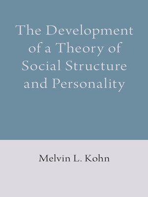 cover image of The Development of a Theory of Social Structure and Personality